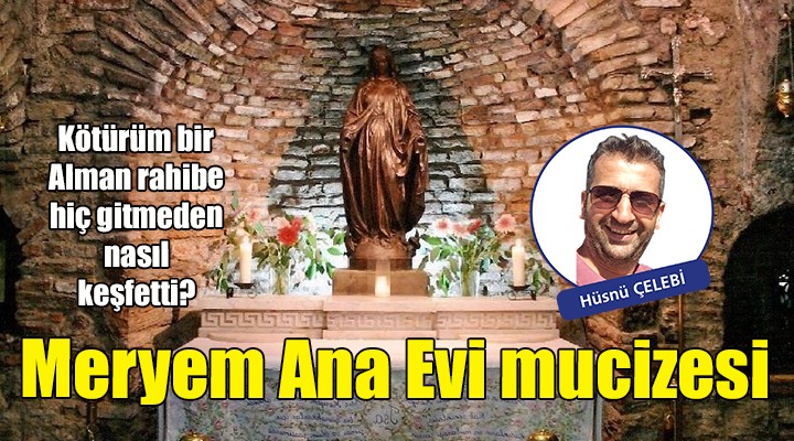 Meryem Ana Evi mucizesi