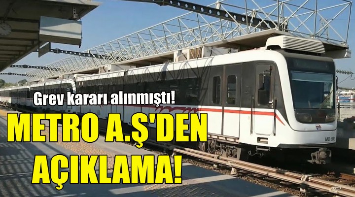 Metro AŞ'den açıklama!