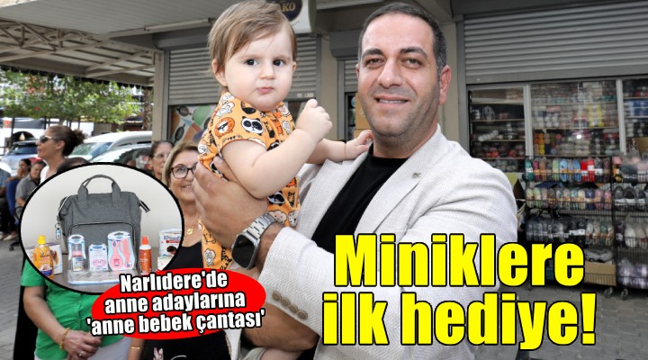 Minik hemşehrilerin ilk hediyesi Narlıdere Belediyesi'nden