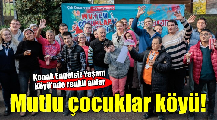 Mutlu Çocuklar Sokağı Engelsiz Yaşam Köyü'ne taşındı