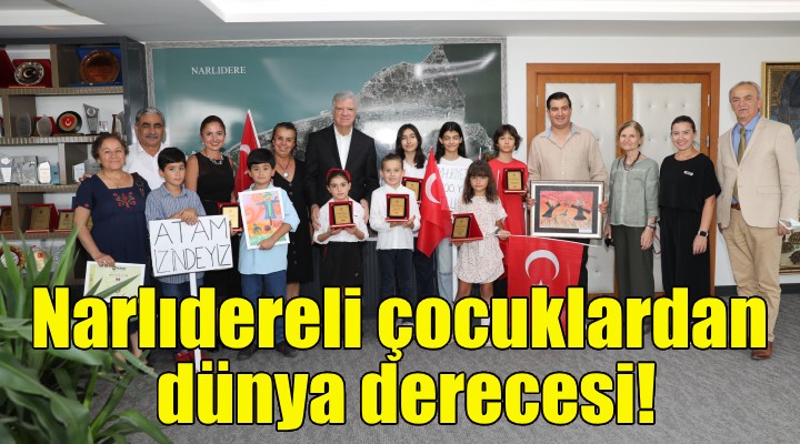 Narlıdereli çocuklardan dünya derecesi!