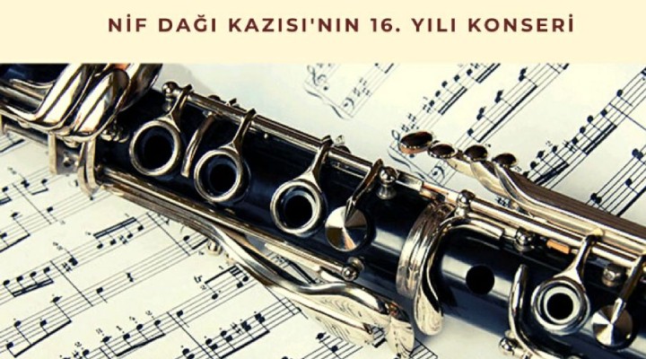 Nif Dağı Kazısı'nın 16. yılı konserle kutlanacak!