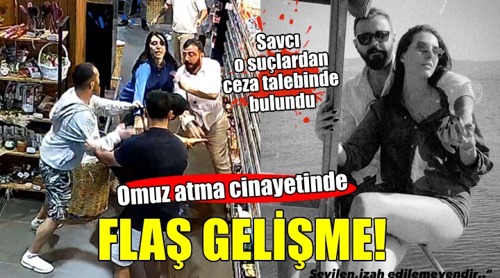 Omuz atma cinayetinde flaş gelişme...