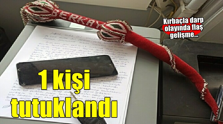 Otomobille kaçırıp, kırbaçla darp olayına 1 tutuklama