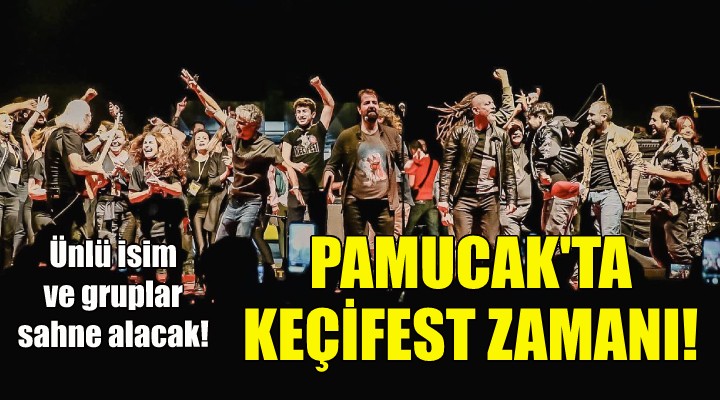 Pamucak'ta KeçiFest zamanı!