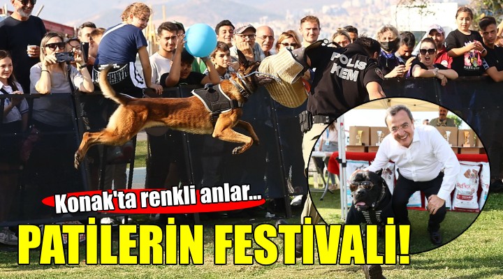 Patilerin Festivali  Konak’ı renklendirdi...