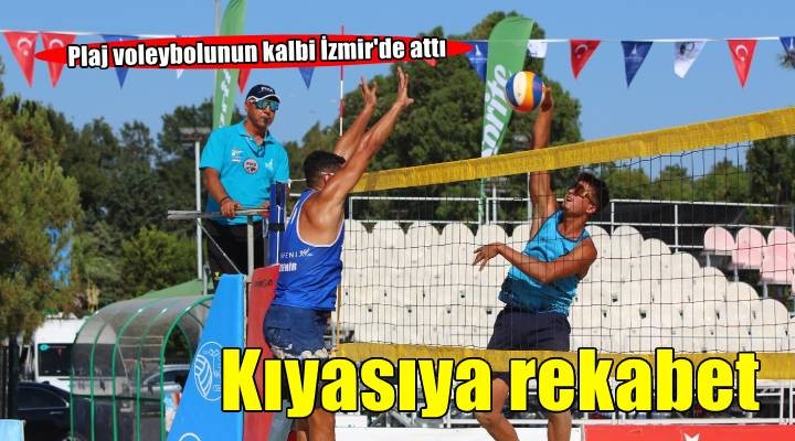 Plaj voleybolunun kalbi İzmir'de attı