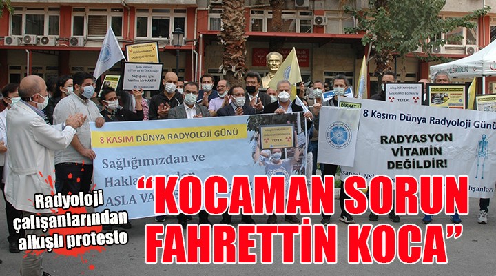 Radyoloji çalışanlarından İzmir'de alkışlı protesto...