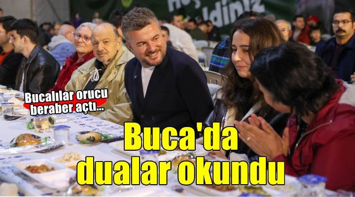 Ramazan ayının birlik ve beraberlik ruhu Buca'da can buldu