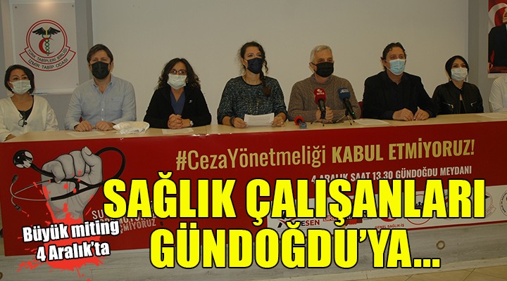 Sağlık çalışanları İzmir'de miting yapacak...