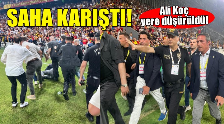 Saha karıştı... Ali Koç yere düşürüldü!