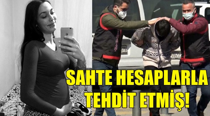 Sahte hesaplarla tehdit etmiş!