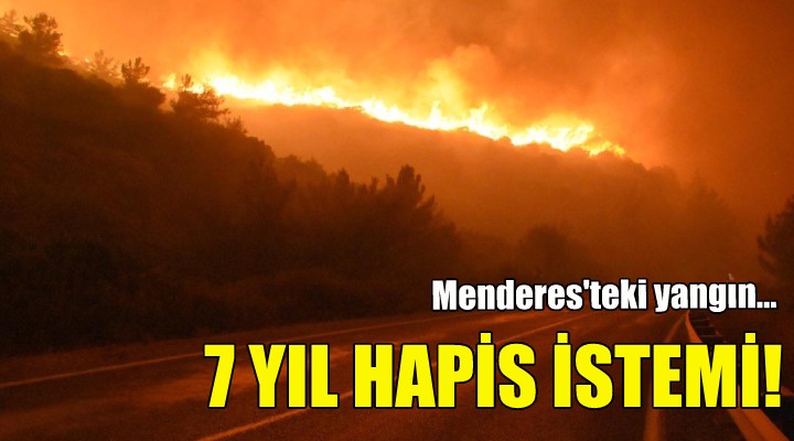 Savcı 7 yıl hapis istedi!