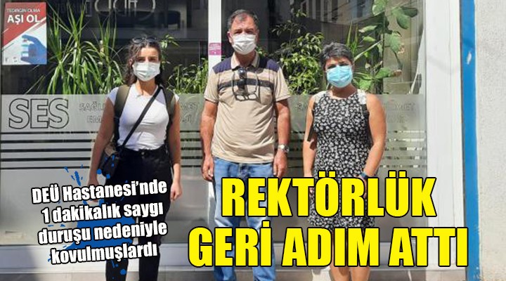 Saygı duruşu nedeniyle işten kovulmuşlardı... REKTÖRLÜK GERİ ADIM ATTI!