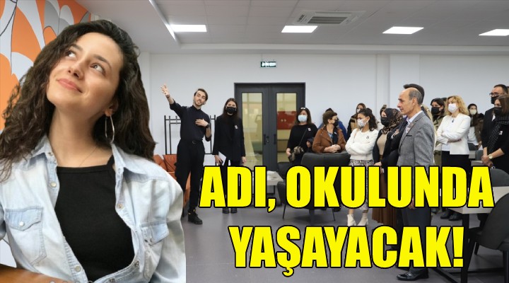 Seda'nın adı okulunda yaşayacak!