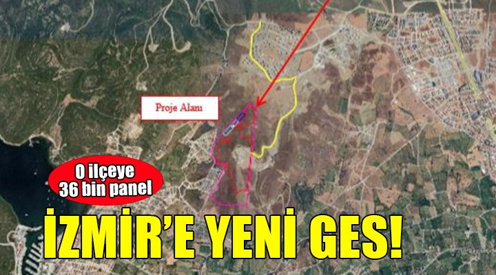 Seferihisar'a GES başvurusu... 36 bin panel kurulacak!