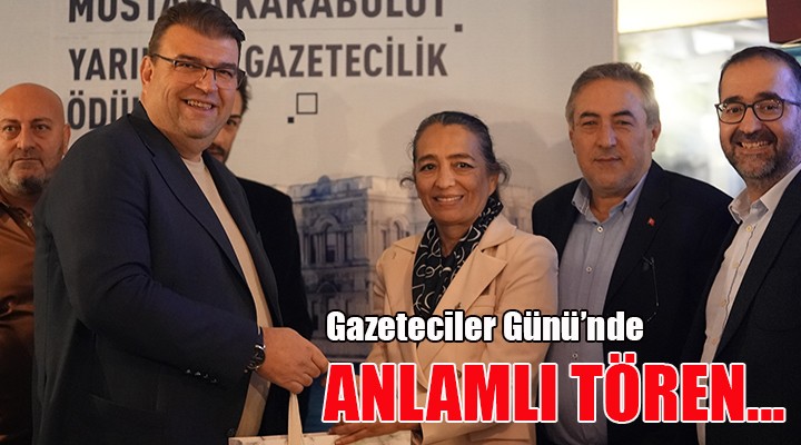 Seferihisar'da gazeteciler gününde anlamlı tören