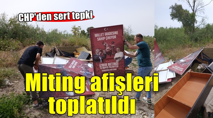 Selçuk'ta CHP'nin miting afişleri toplatıldı!