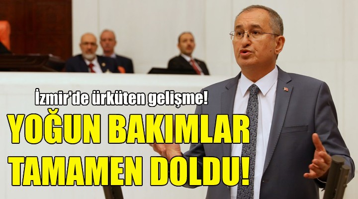 Sertel: İzmir'de yoğun bakımlar tamamen doldu!