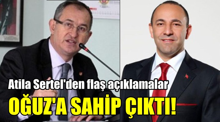 Sertel'den flaş açıklamalar! BURAK OĞUZ'A SAHİP ÇIKTI!