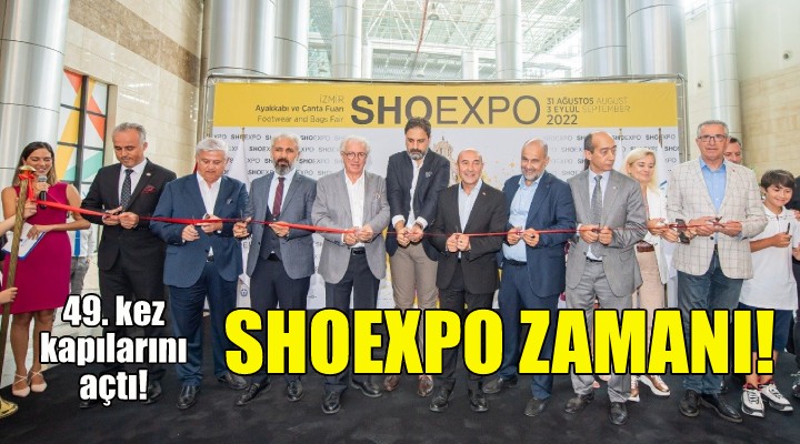 Shoexpo İzmir'de 49'uncu kez kapılarını açtı!