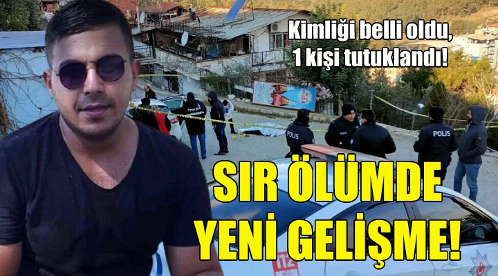 Sır ölümde yeni gelişme!