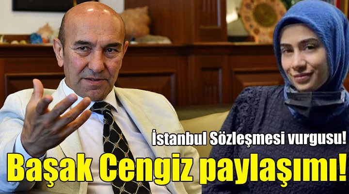 Soyer'den Başak Cengiz paylaşımı!