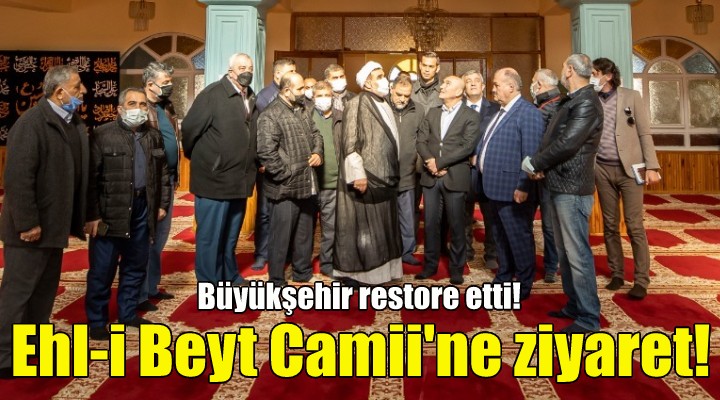 Soyer'den Ehl-i Beyt Camii'ne ziyaret!