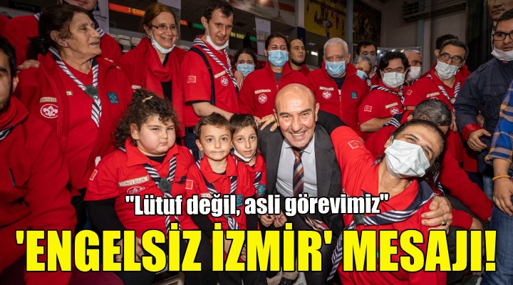 Soyer'den ''Engelsiz İzmir'' mesajı!