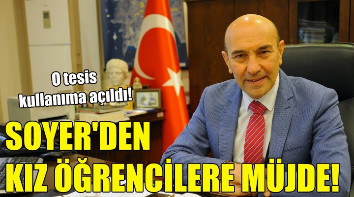 Soyer'den kız öğrencilere müjde!