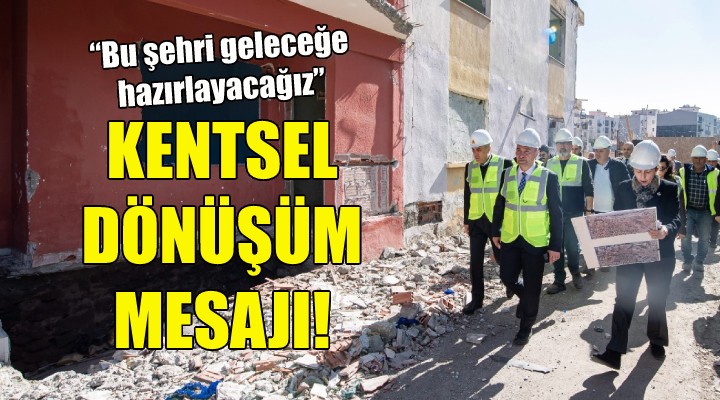 Soyer'den Örnekköy'de kentsel dönüşüm mesajı!