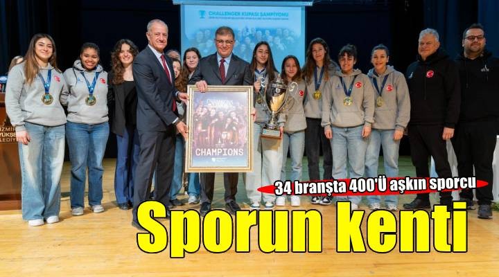 Sporun ve gençliğin kenti: İzmir