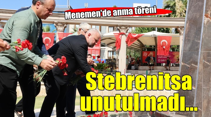 Stebrenitsa Soykırımı Menemen’de unutulmadı