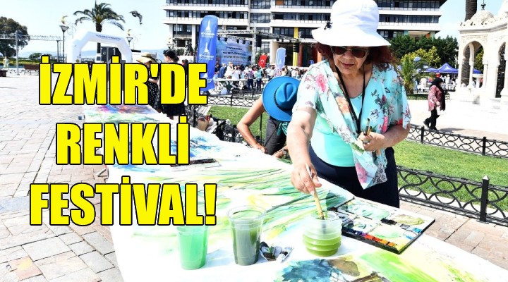 Suluboya Festivali İzmir'e renk kattı!