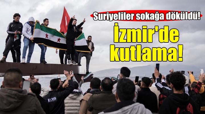 Suriyelilerden İzmir'de kutlama!