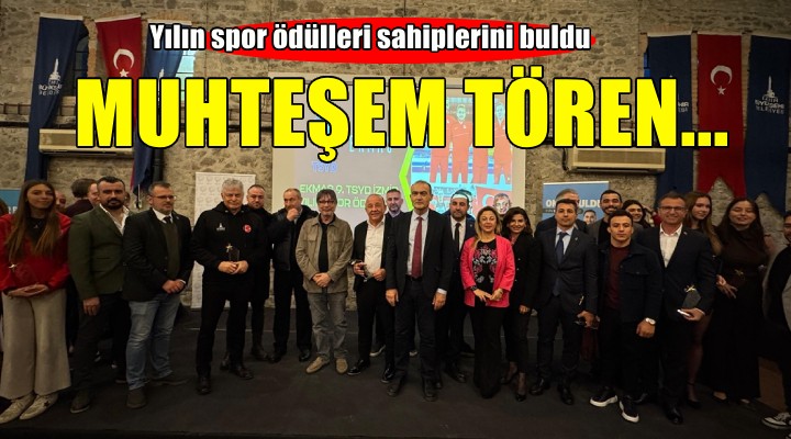 TSYD İzmir'den muhteşem tören... Yılın Spor ödülleri sahiplerini buldu!