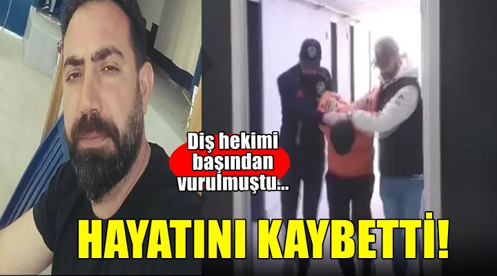 Tabancayla başından vurulan diş hekimi, 3 günlük yaşam savaşını kaybetti