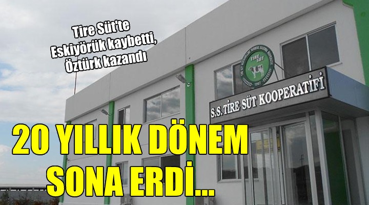 Tire Süt'te bir dönemin sonu... Eskiyörük yıkıldı, Osman Öztürk yeni başkan!