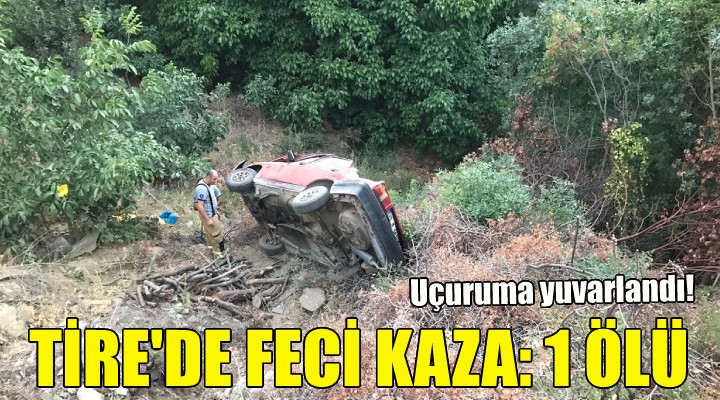 Tire'de feci kaza: 1 ölü!