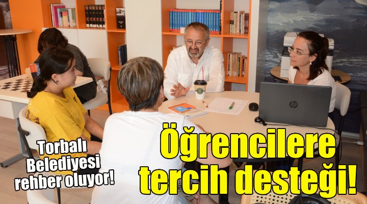 Torbalı Belediyesi'nden öğrencilere tercih desteği!