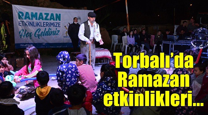 Torbalı'da Ramazan etkinlikleri