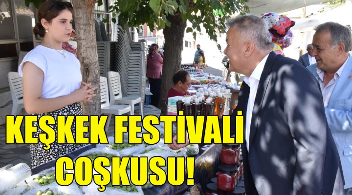 Torbalı'da Keşkek Festivali coşkusu!