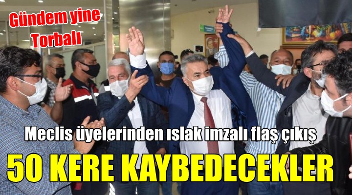 Torbalı'da CHP'li meclis üyelerinden ıslak imzalı bildiri... 50 KERE KAYBEDECEKLER