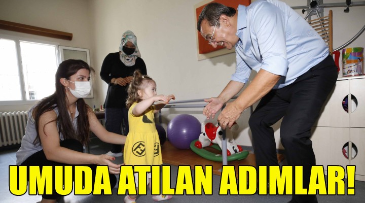 Umuda atılan adımlar!