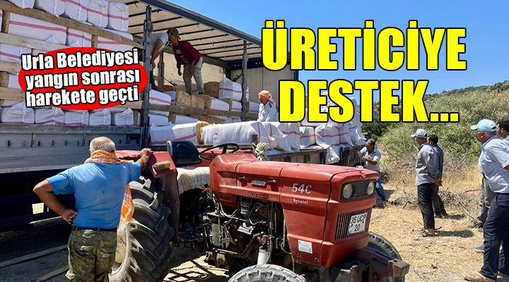 Urla Belediyesi'nden yangın sonrası üreticiye destek