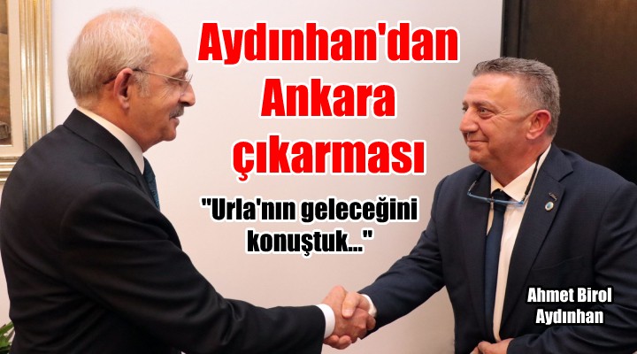 Urla Esnaf Odası Başkanı Aydınhan'dan Ankara çıkarması