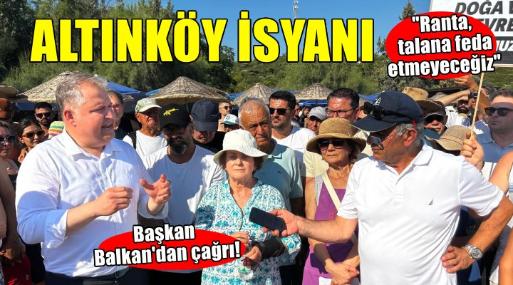 Urla'da Altınköy Plajı eylemi... ''Ranta, talana feda etmeyeceğiz''