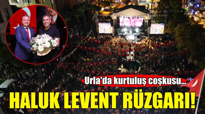 Urla'da Haluk Levent rüzgarı!