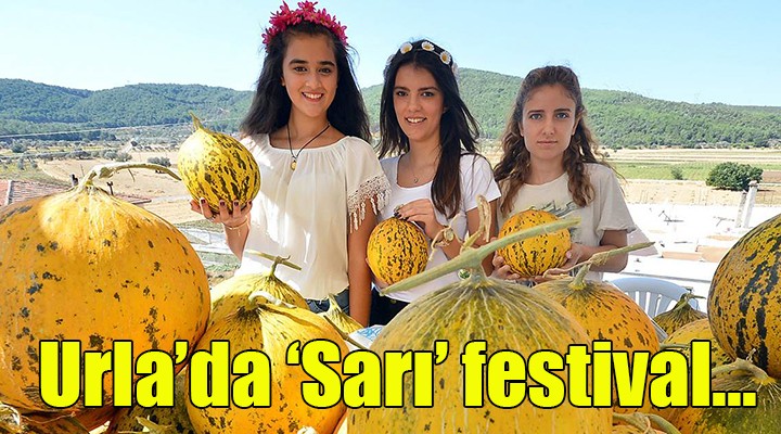 Urla'da 'Sarı' festival