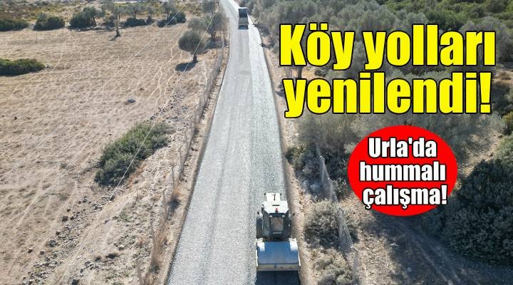 Urla'da köy yolları yenilendi!